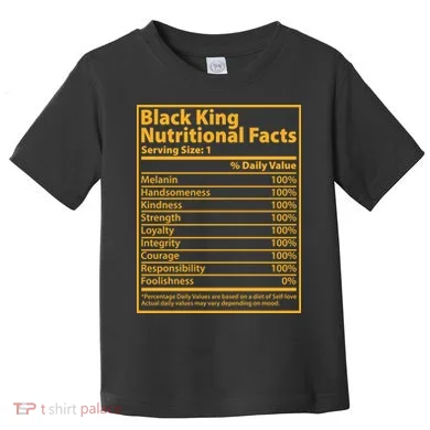 Black King Nutritional Facts Toddler T-Shirt