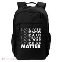 Black Lives Deaths Pain Tears Hope Pride Matter Backpack thumb 0