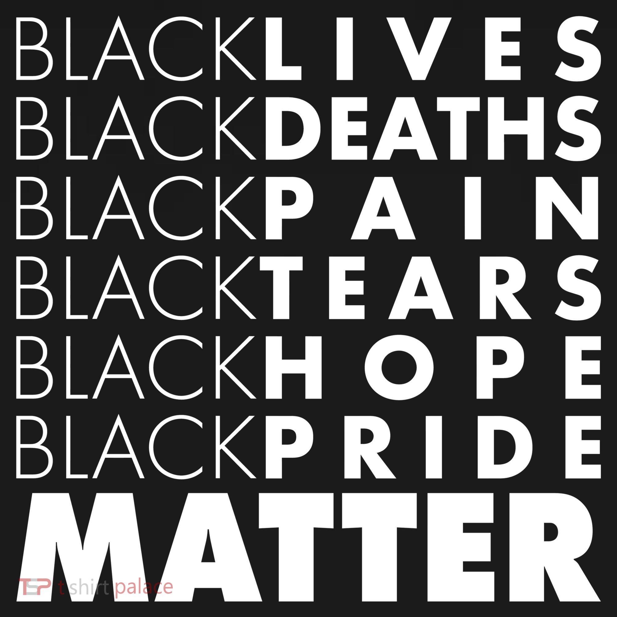 Black Lives Deaths Pain Tears Hope Pride Matter Tank Top