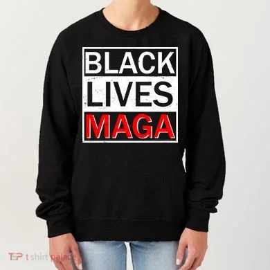Black Lives MAGA Women's Sweatshirt