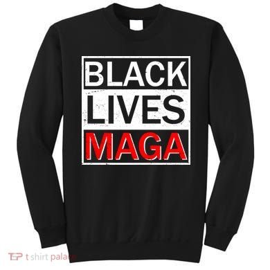 Black Lives MAGA Sweatshirt
