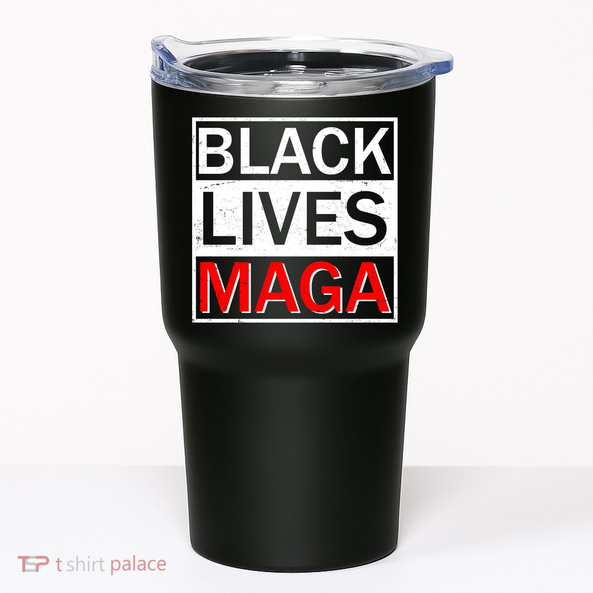 Black Lives MAGA Tumbler