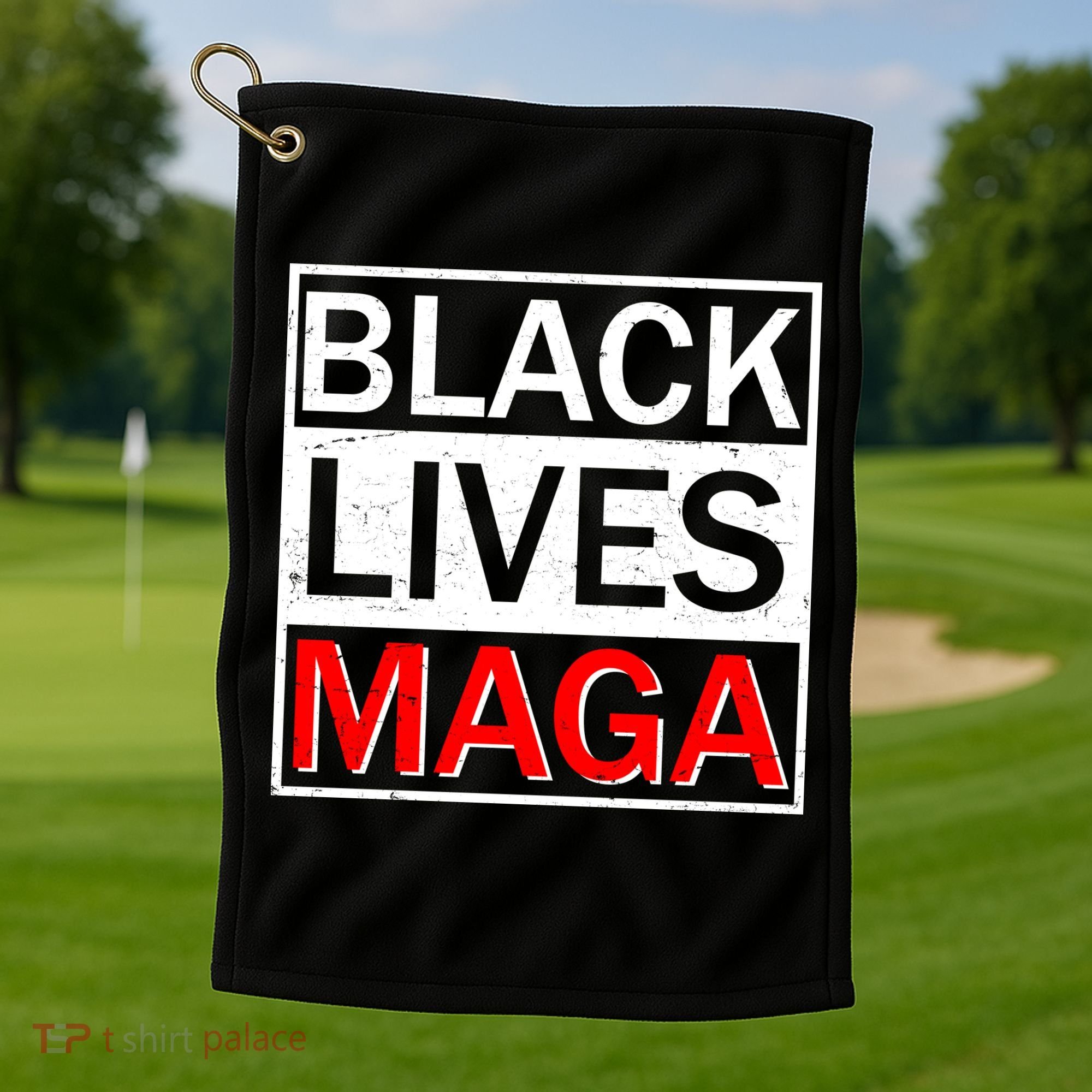 Black Lives MAGA Golf Towel