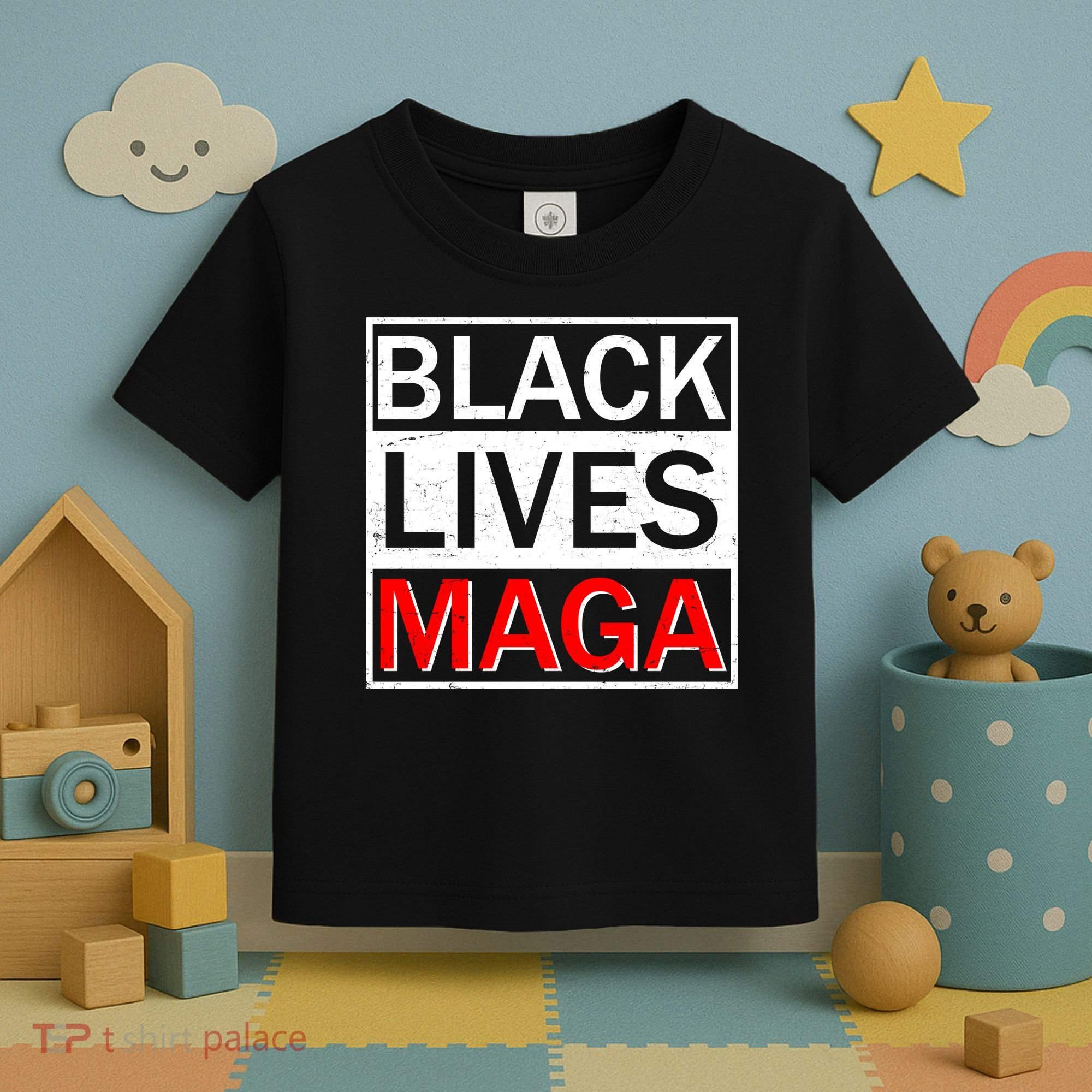 Black Lives MAGA Toddler T-Shirt