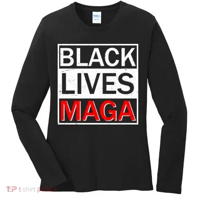 Black Lives MAGA Women's Long Sleeve Shirt