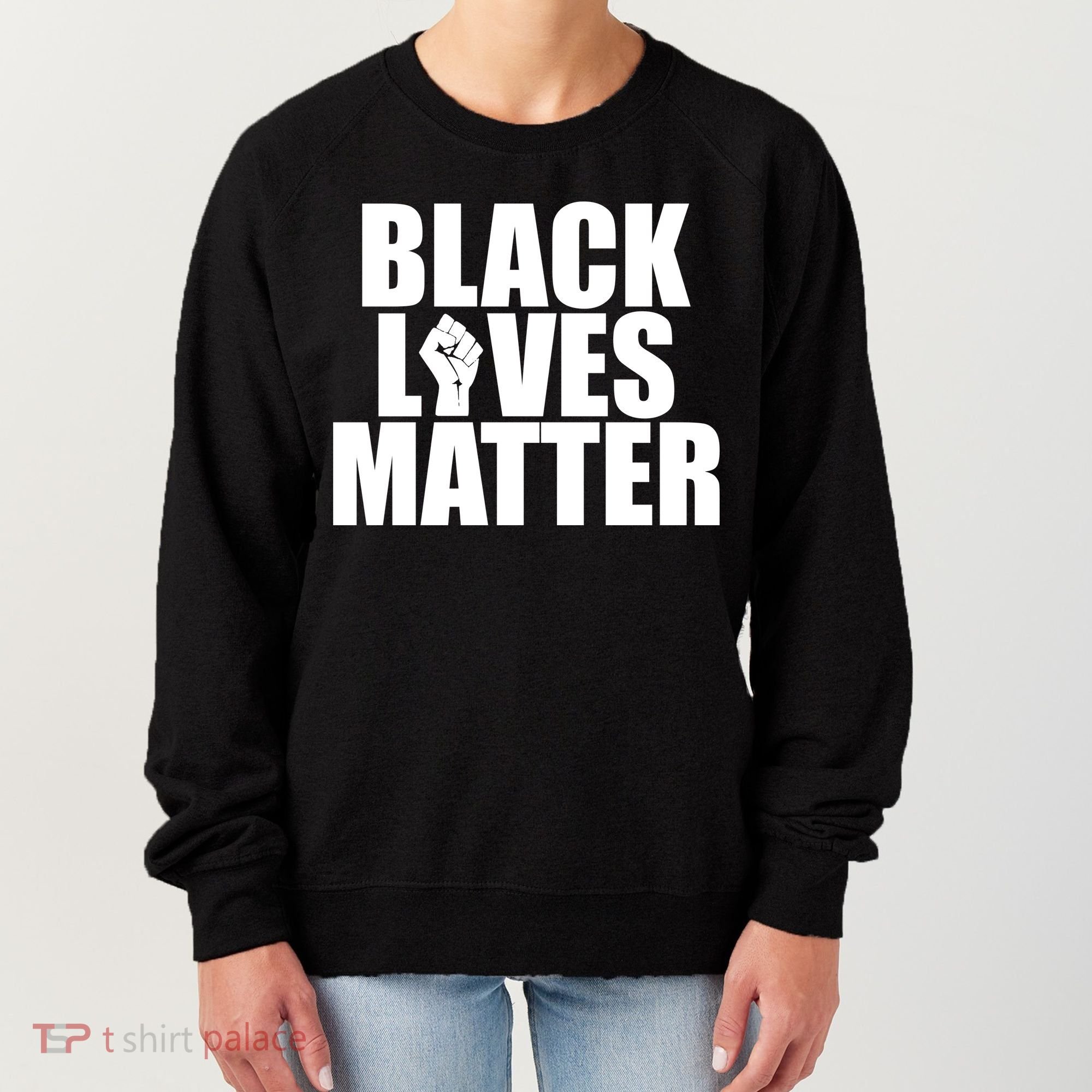 Black Lives Matter Women's Sweatshirt