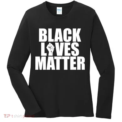 Black Lives Matter Women's Long Sleeve Shirt