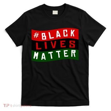 Black Lives Matter African American Flag T-Shirt