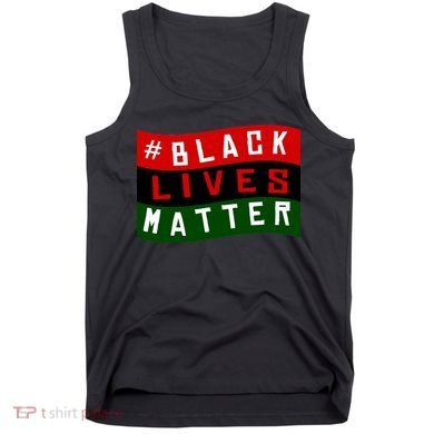 Black Lives Matter African American Flag Tank Top