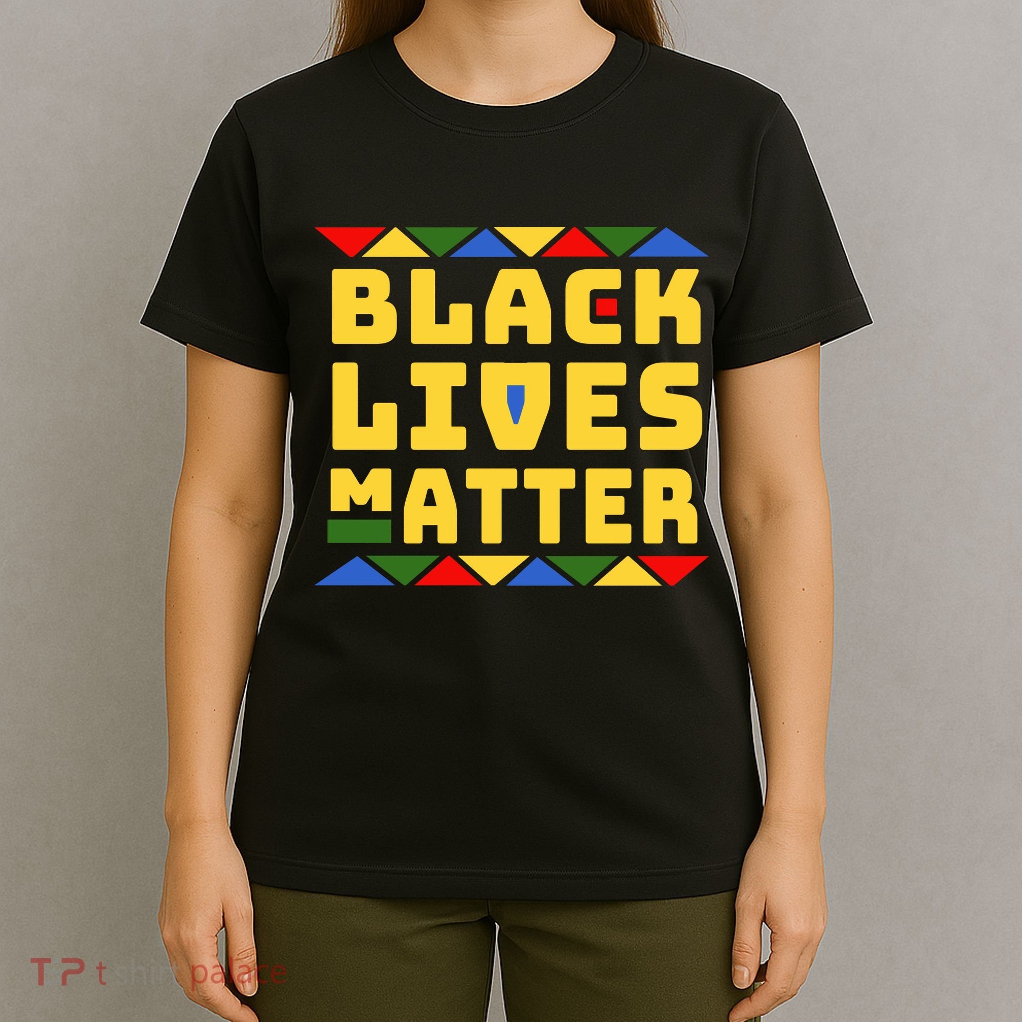 Black Lives Matter Equality Pride Melanin T-Shirt