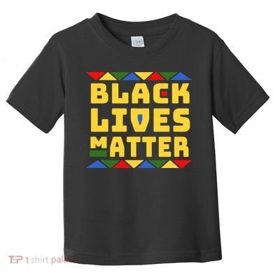 Black Lives Matter Equality Pride Melanin Toddler T-Shirt