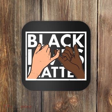 Black Lives Matter Linking Pinkies Unity Coaster