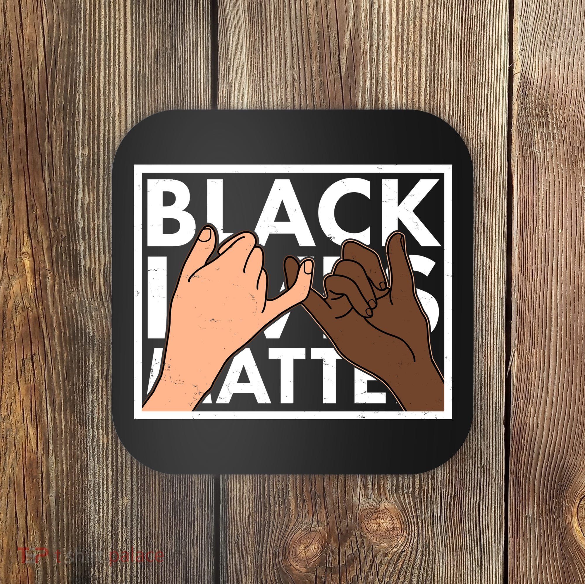 Black Lives Matter Linking Pinkies Unity Coaster