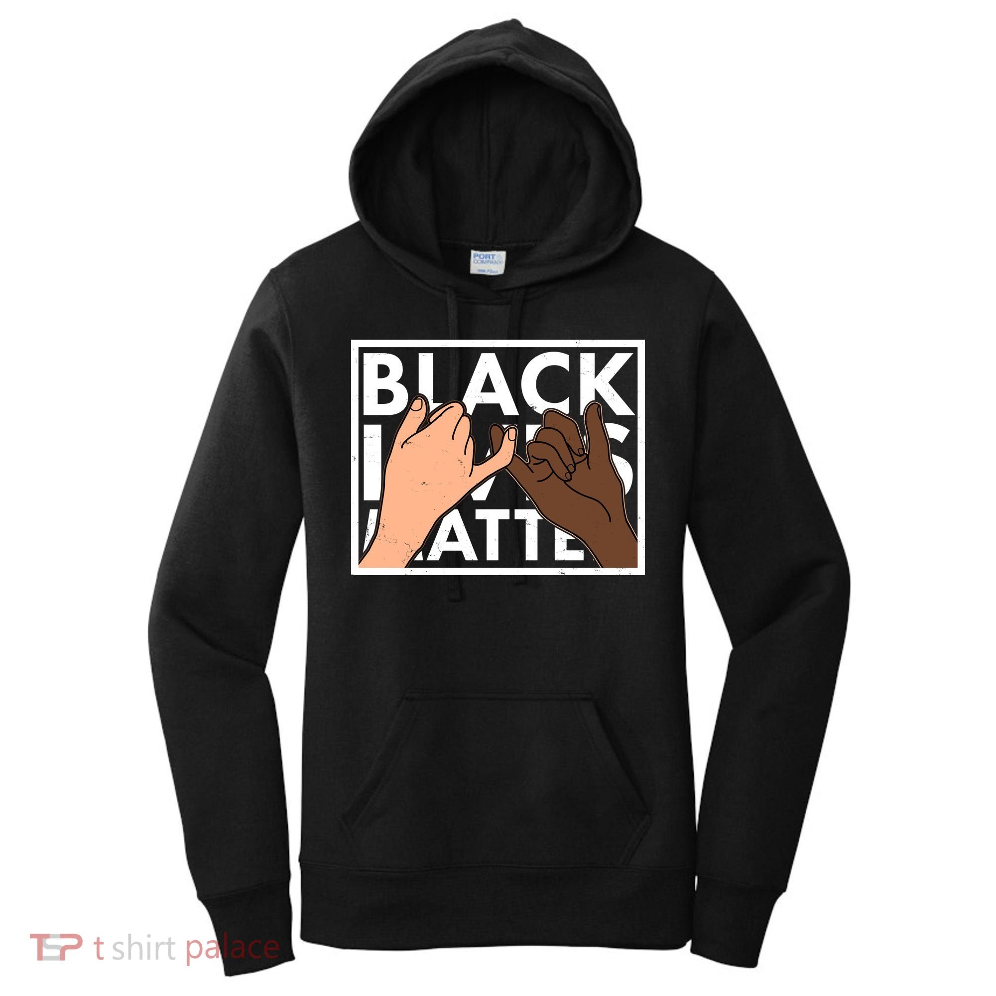Black Lives Matter Linking Pinkies Unity Women's Hoodie