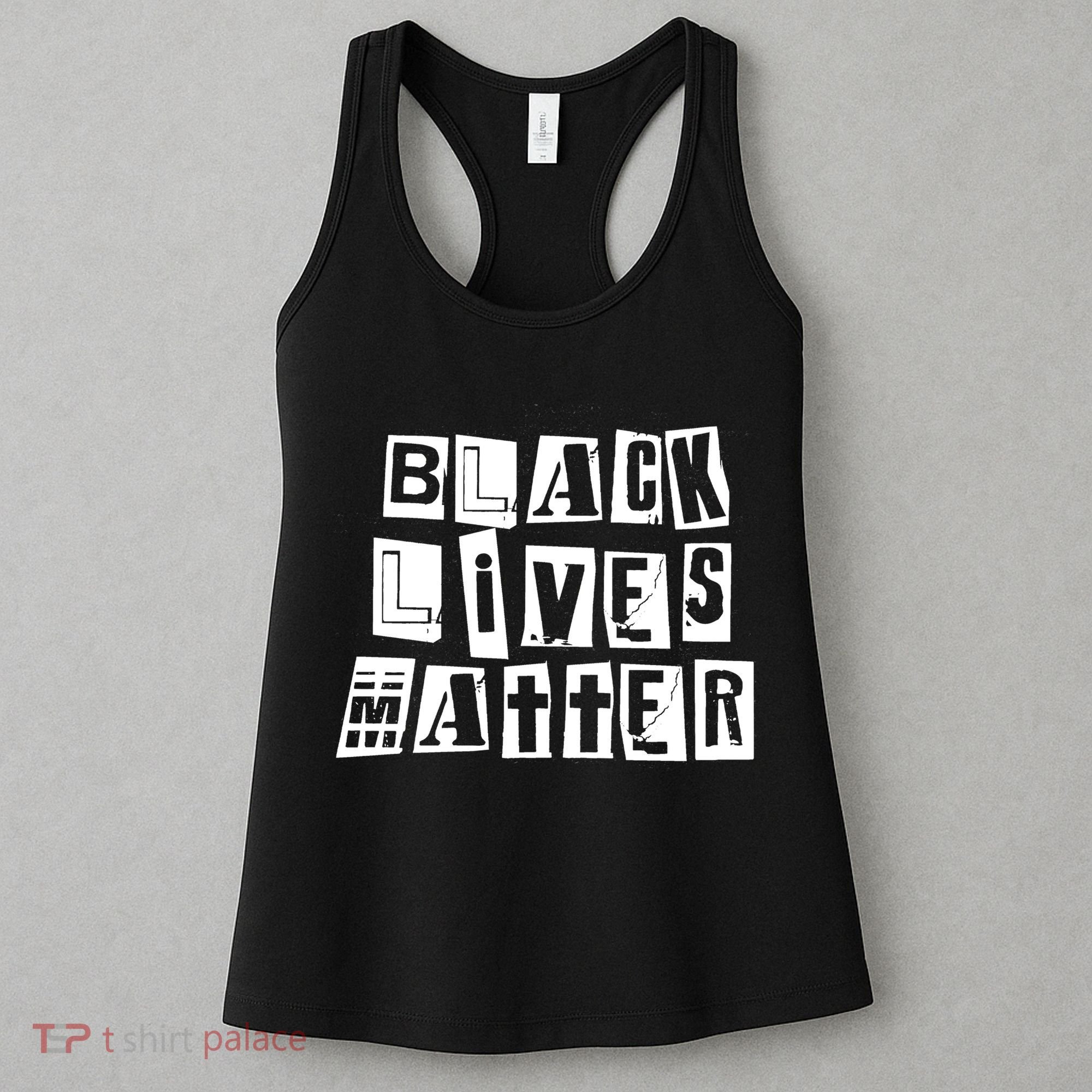 Black Lives Matter Note style  Women's Tank Top