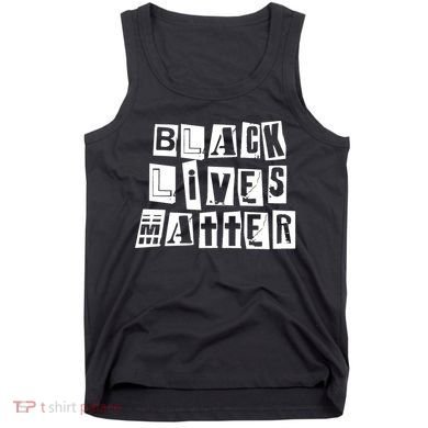 Black Lives Matter Note style  Tank Top