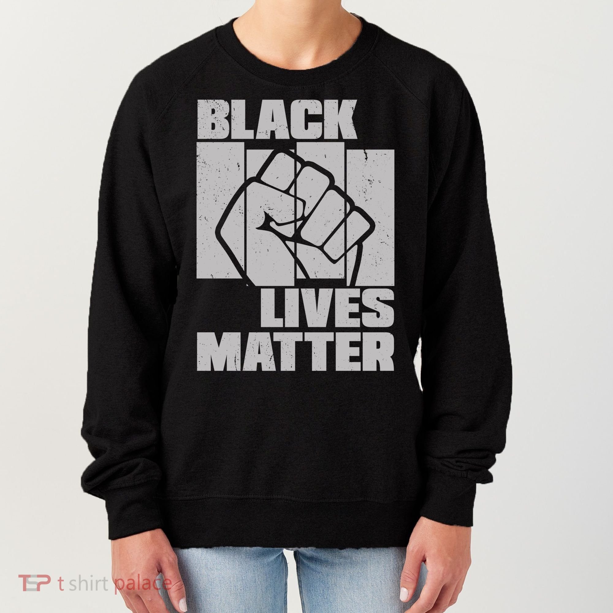 Black Lives Matter Protest Black Pride Women's Sweatshirt