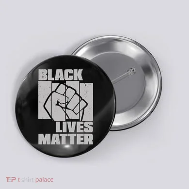 Black Lives Matter Protest Black Pride Button