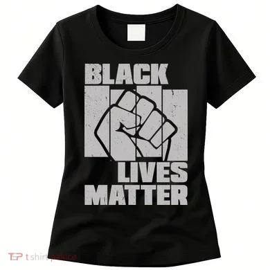Black Lives Matter Protest Black Pride Women's T-Shirt