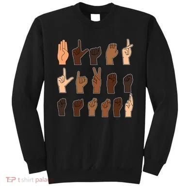 Black Lives Matter Sign Language Sweatshirt