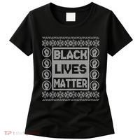 Black Lives Matter Ugly Christmas Sweater Women's T-Shirt thumb 0