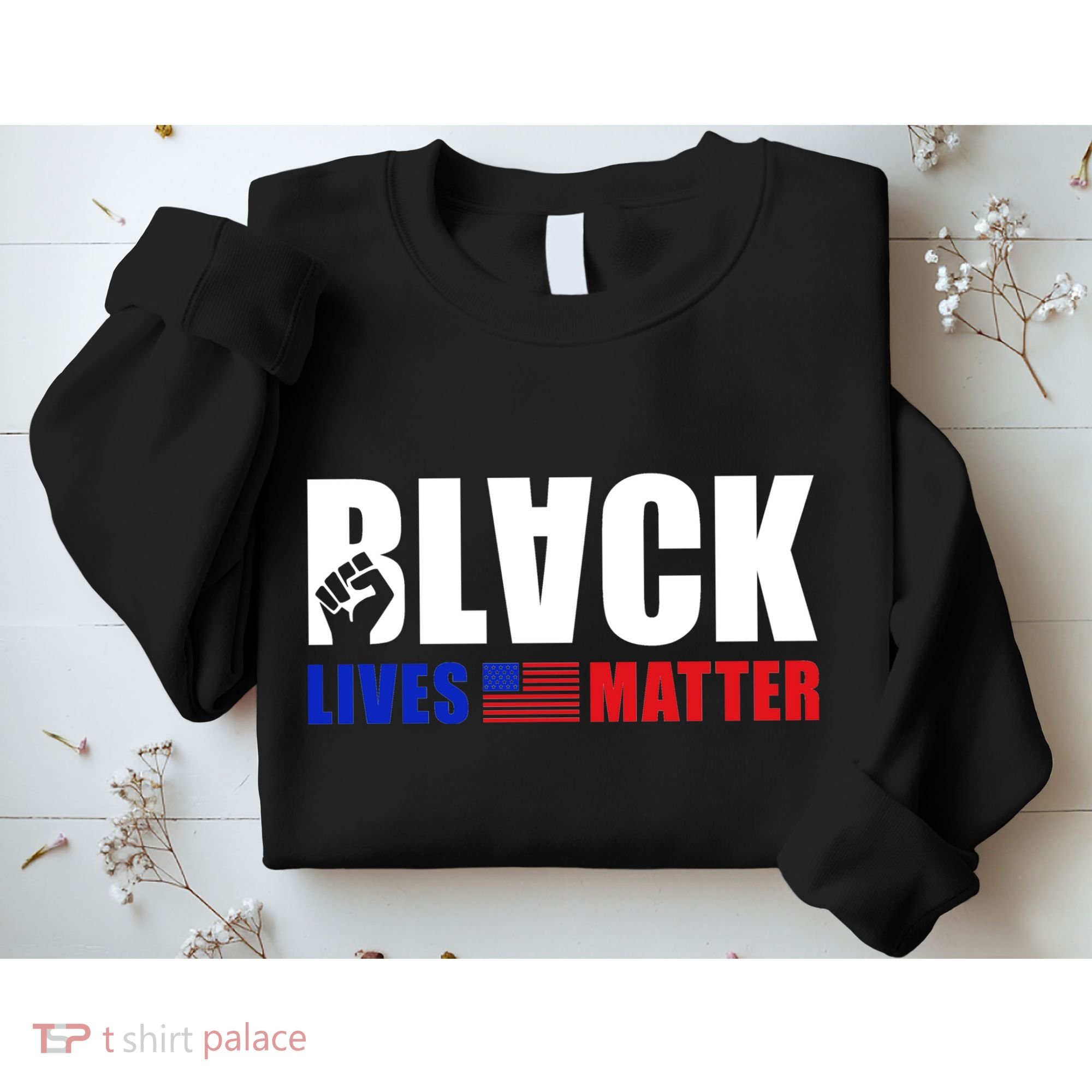 Black Lives Matter US Flag Sweatshirt