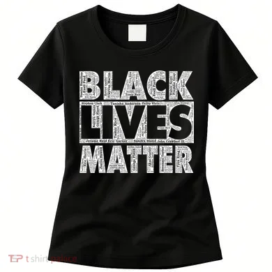 Black Lives Matters Victim Names Pattern Women's T-Shirt