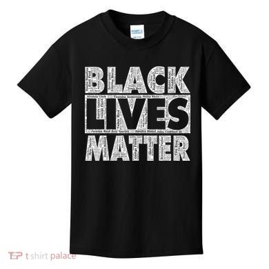 Black Lives Matters Victim Names Pattern Kids T-Shirt