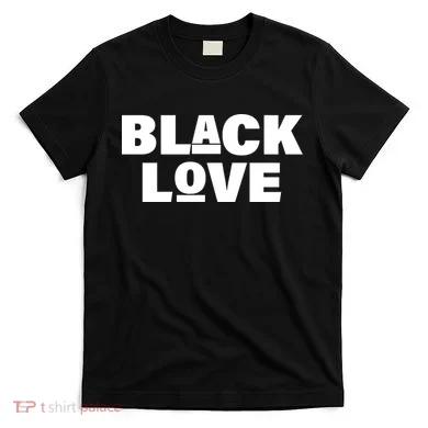 Black Love T-Shirt