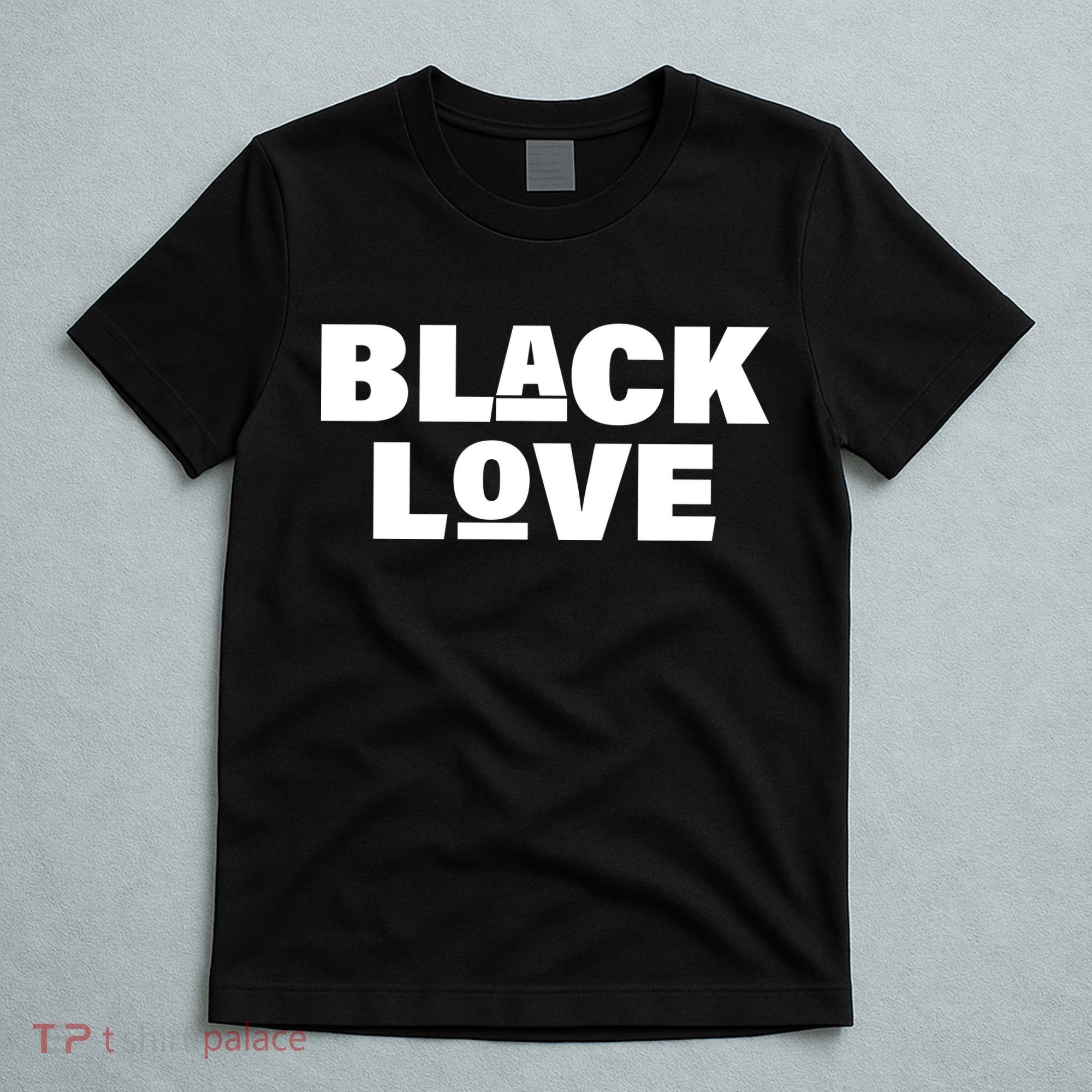 Black Love T-Shirt