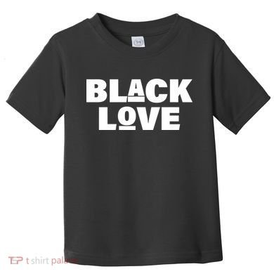 Black Love Toddler T-Shirt