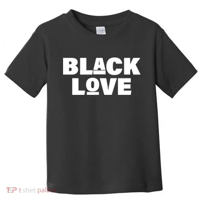 Black Love Toddler T-Shirt