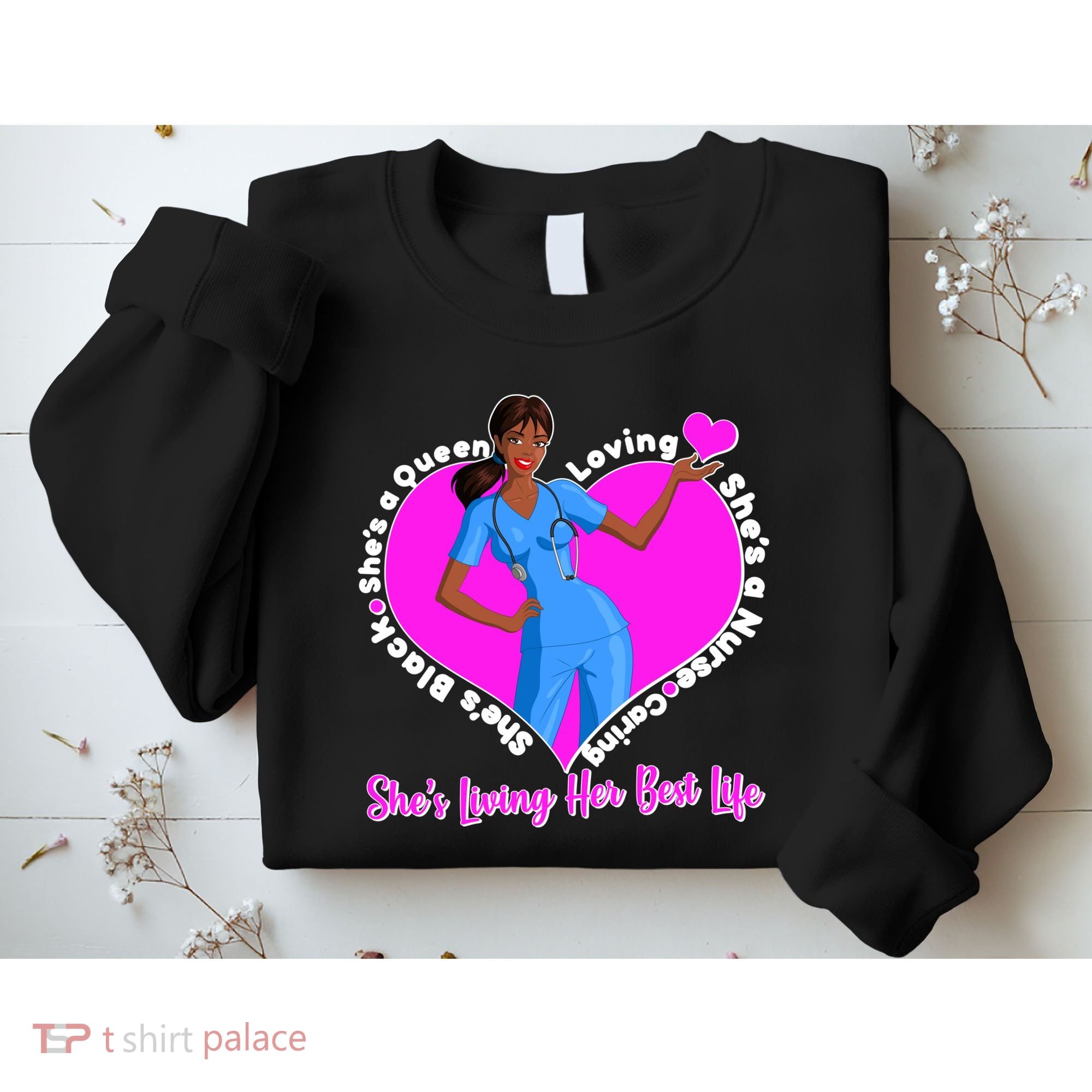 Black Nurse Living Her Best Life Sweatshirt