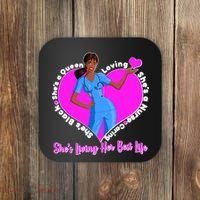 Black Nurse Living Her Best Life Coaster thumb 0