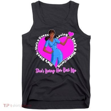 Black Nurse Living Her Best Life Tank Top
