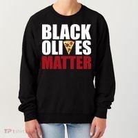 Black Olives Matter Women's Sweatshirt thumb 0