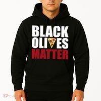 Black Olives Matter Hoodie thumb 2