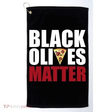 Black Olives Matter Golf Towel