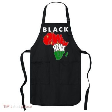 Black Power Pride Love Black History Month Apron