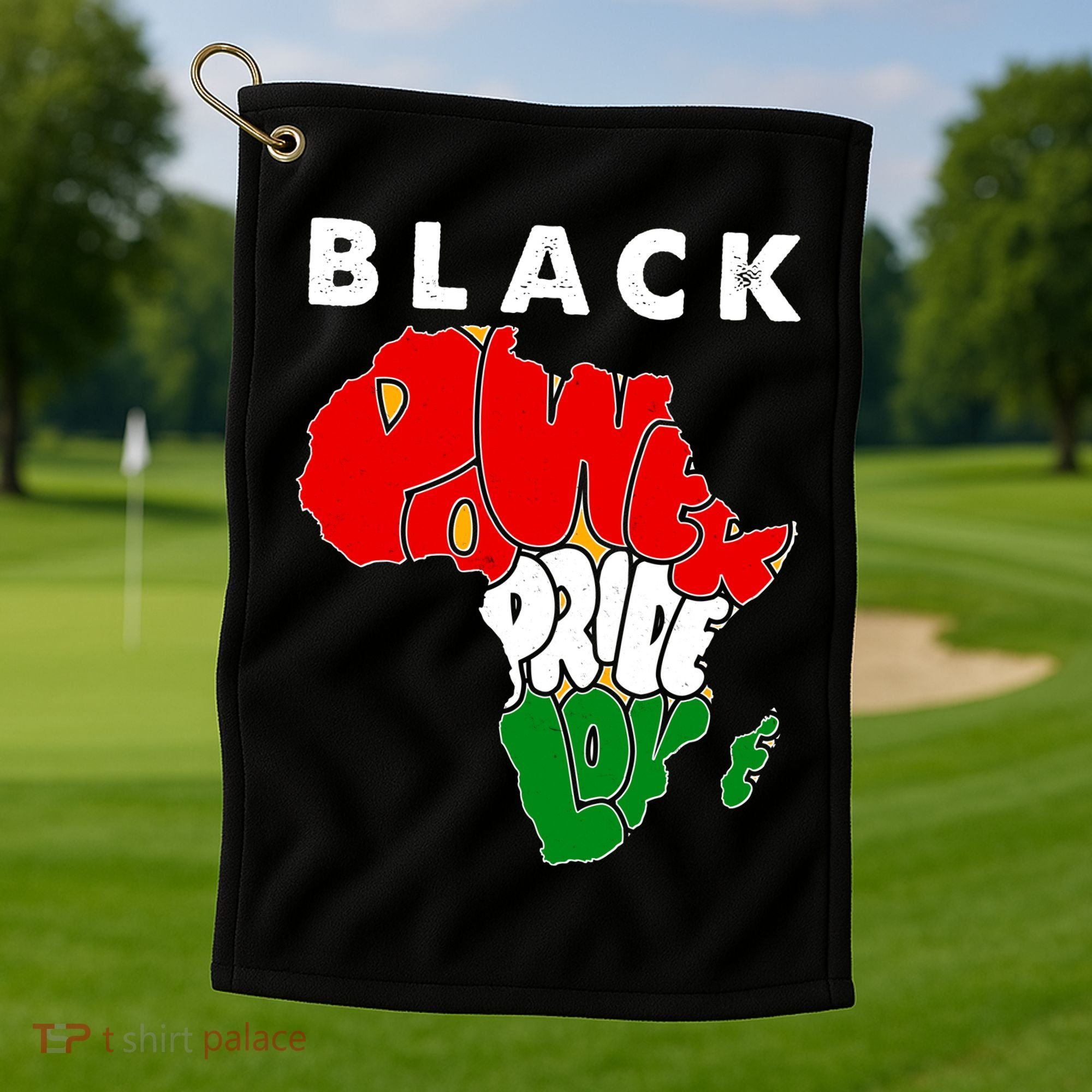 Black Power Pride Love Black History Month Golf Towel