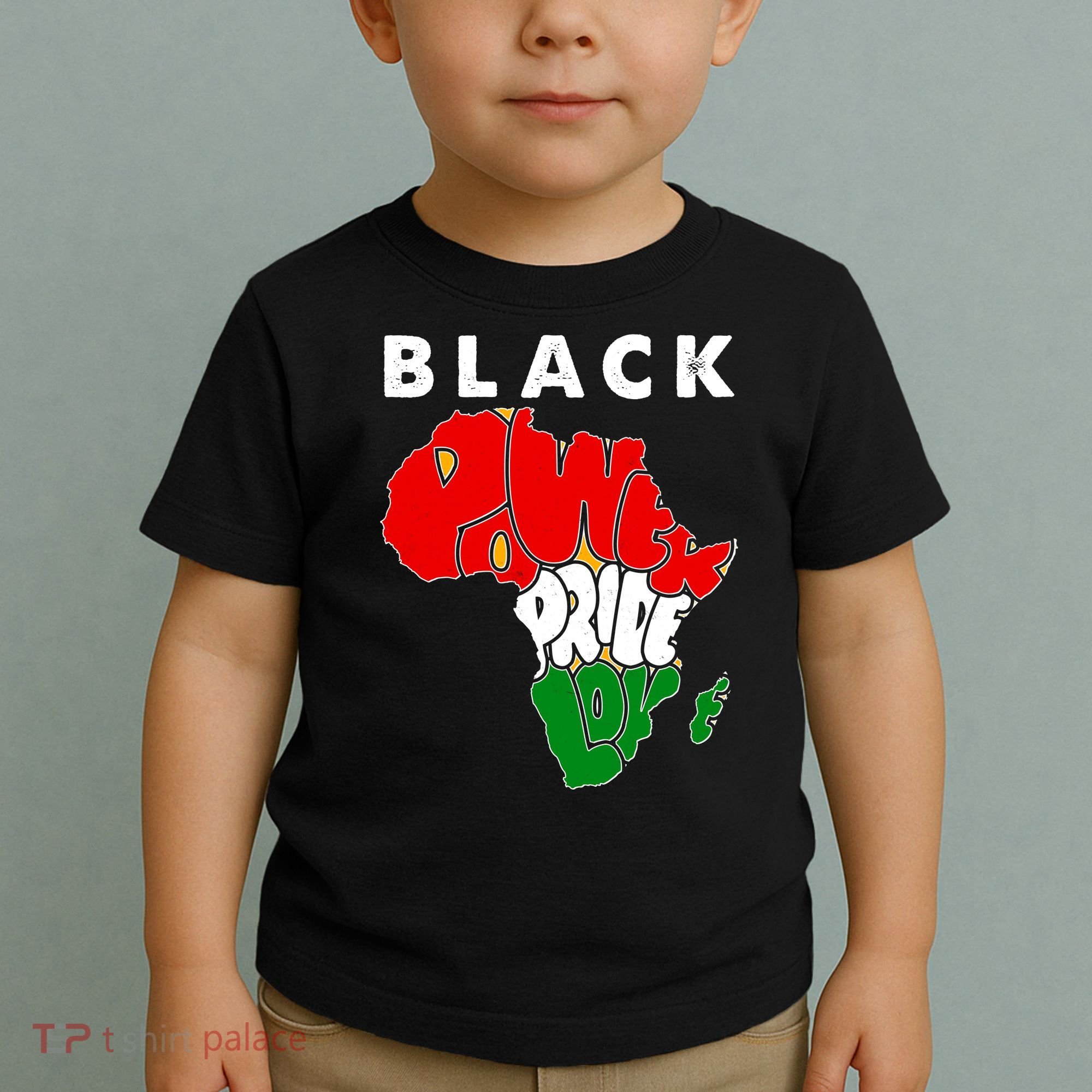 Black Power Pride Love Black History Month Toddler T-Shirt