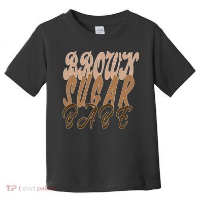 Black Pride Brown Sugar Babe Melanin Toddler T-Shirt