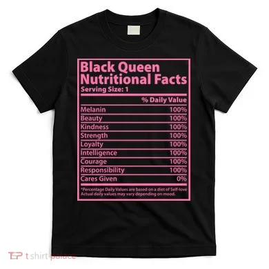 Black Queen Nutritional Facts T-Shirt