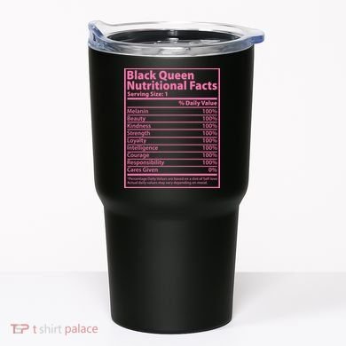 Black Queen Nutritional Facts Tumbler