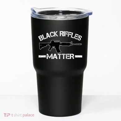 Black Riffles Matter Tumbler