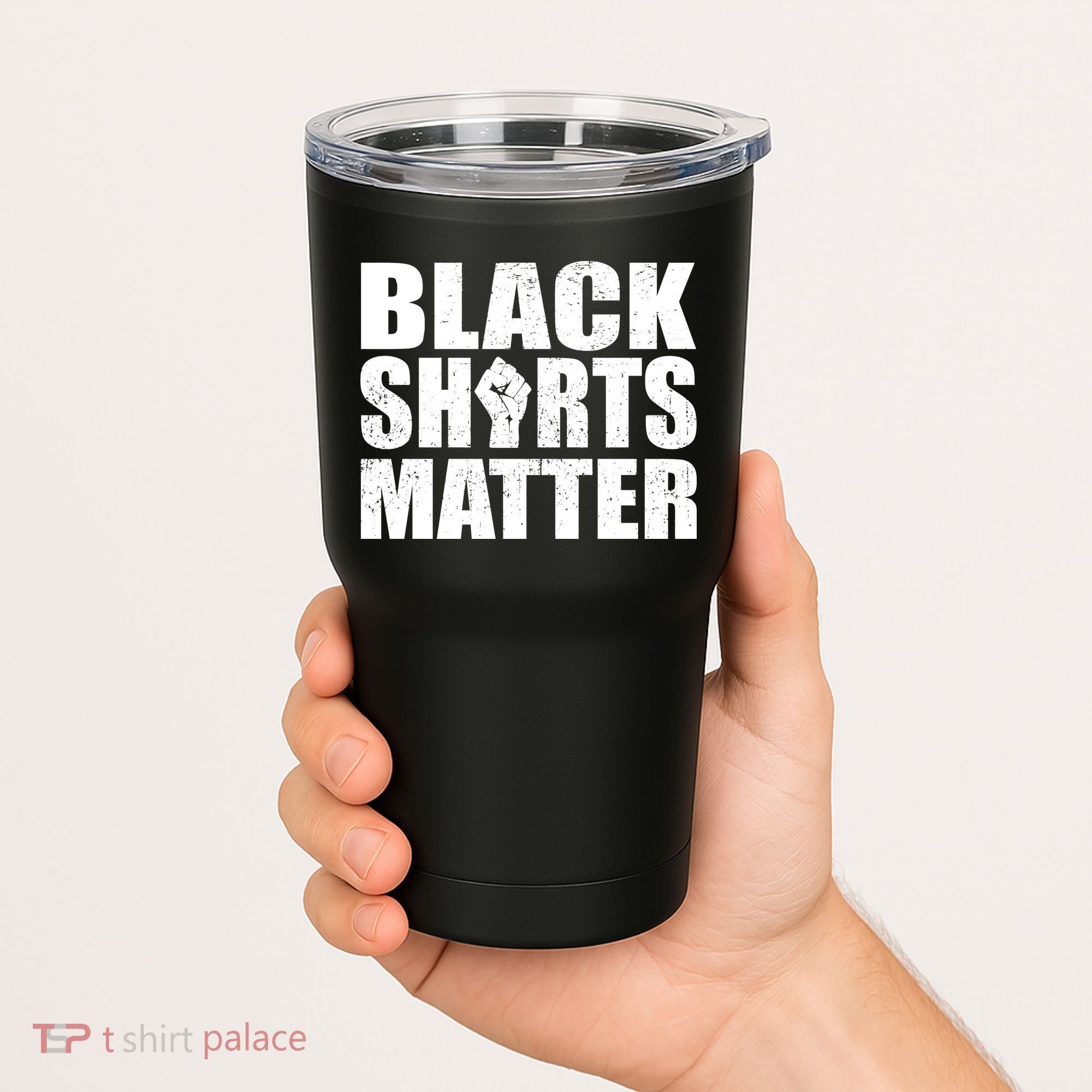 Black Shirts Matter Tumbler