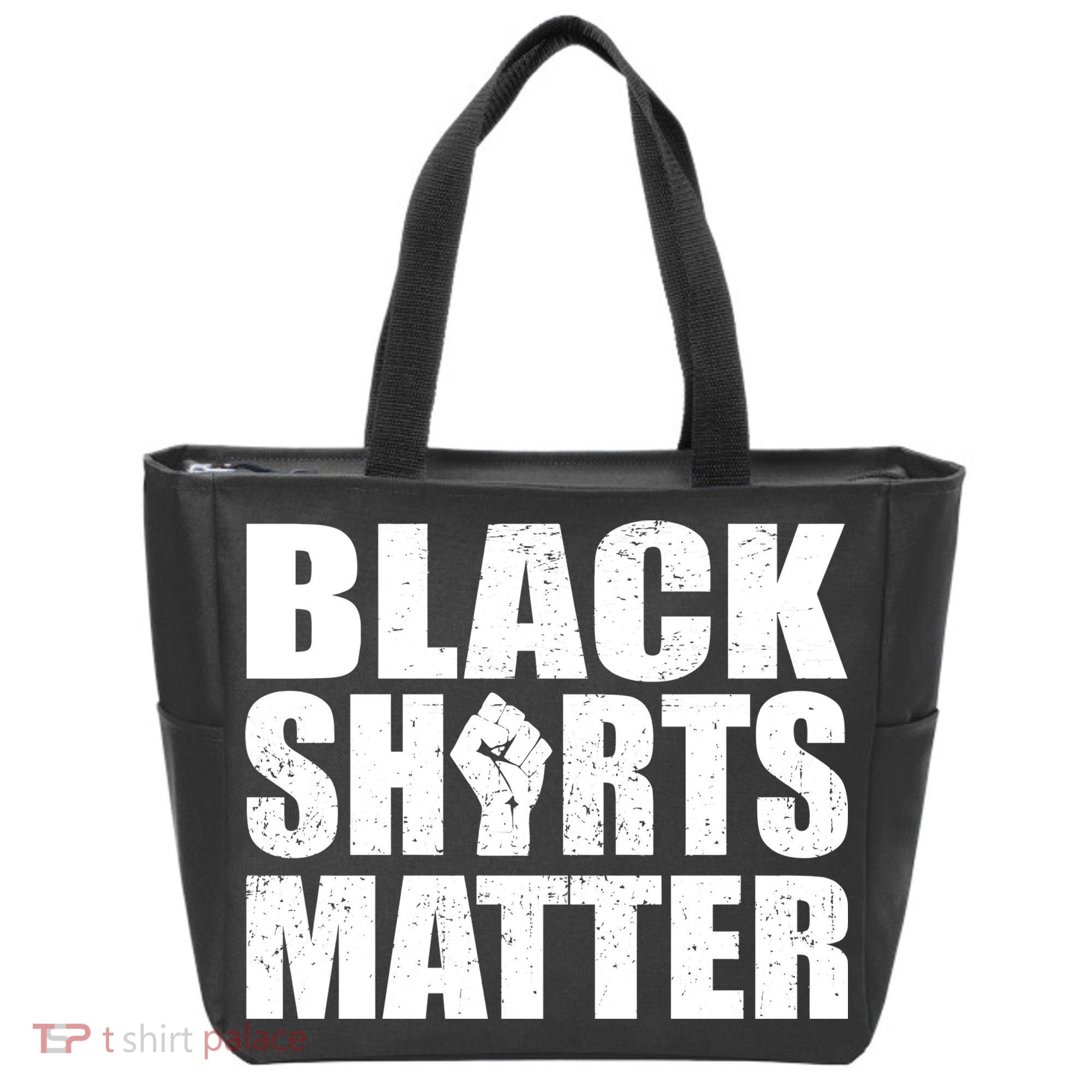 Black Shirts Matter Tote Bag