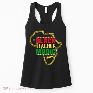Black Teacher Magic African Pride Women's Tank Top
