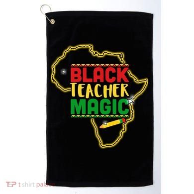 Black Teacher Magic African Pride Golf Towel