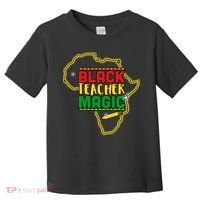 Black Teacher Magic African Pride Toddler T-Shirt thumb 0